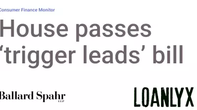 House Approves Legislation to Restrict Trigger Leads